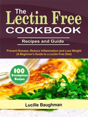 cover image of The Lectin Free Cookbook